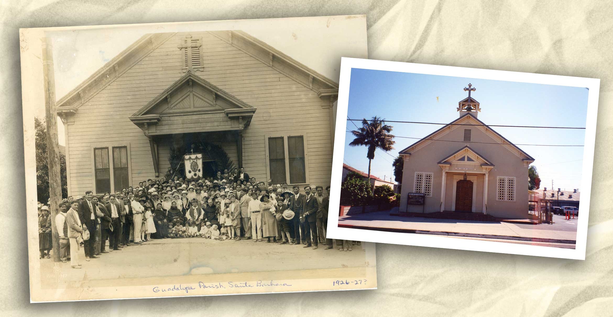 Archival photos of Our Lady of Guadalupe Parish in Santa Barbara